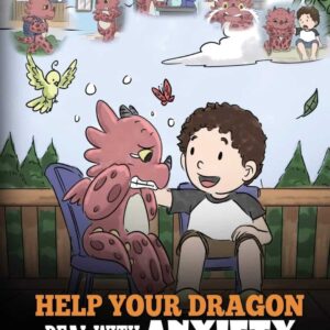Help Your Dragon Deal With Anxiety